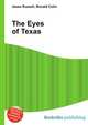 The Eyes of Texas, Jesse Russell,Ronald Cohn 