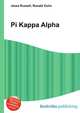 Pi Kappa Alpha, Jesse Russell,Ronald Cohn 