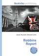 Robbins Report, Jesse Russell,Ronald Cohn 