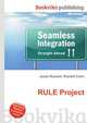 RULE Project, Jesse Russell,Ronald Cohn 