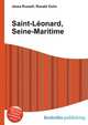 Saint-Leonard, Seine-Maritime, Jesse Russell,Ronald Cohn 