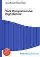 York Comprehensive High School, Jesse Russell,Ronald Cohn 