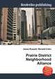 Prairie District Neighborhood Alliance, Jesse Russell,Ronald Cohn 