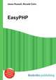 EasyPHP, Jesse Russell,Ronald Cohn 