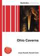 Ohio Caverns, Jesse Russell,Ronald Cohn 
