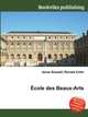 Ecole des Beaux-Arts, Jesse Russell,Ronald Cohn 