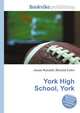 York High School, York, Jesse Russell,Ronald Cohn 
