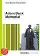 Adam Beck Memorial, Jesse Russell,Ronald Cohn 