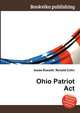 Ohio Patriot Act, Jesse Russell,Ronald Cohn 