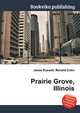 Prairie Grove, Illinois, Jesse Russell,Ronald Cohn 