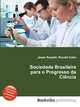Sociedade Brasileira para o Progresso da Ciencia, Jesse Russell,Ronald Cohn 