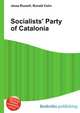 Socialists' Party of Catalonia, Jesse Russell,Ronald Cohn 