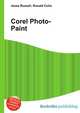Corel Photo-Paint, Jesse Russell,Ronald Cohn 