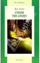 Under the Andes = Под Андами: Книга для чтения на английском языке (Серия "The Collection"), Stout R., Стаут Р. 
