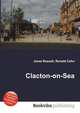 Clacton-on-Sea, Jesse Russell,Ronald Cohn 