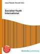 Socialist Youth International, Jesse Russell,Ronald Cohn 