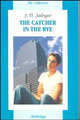 The catcher in the rye = Над пропастью во ржи: Книга для чтения на английском языке (Серия "The Collection"), Сэлинджер Джером Дэвид 