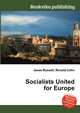 Socialists United for Europe, Jesse Russell,Ronald Cohn 