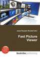 Fast Picture Viewer, Jesse Russell,Ronald Cohn 