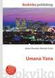 Umana Yana, Jesse Russell,Ronald Cohn 