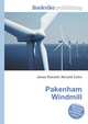 Pakenham Windmill, Jesse Russell,Ronald Cohn 
