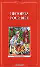 Histoires pour rire / Веселые рассказы. Книга для чтения на французском языке, 