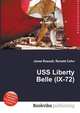 USS Liberty Belle (IX-72), Jesse Russell,Ronald Cohn 