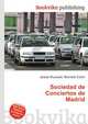 Sociedad de Conciertos de Madrid, Jesse Russell,Ronald Cohn 