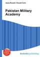 Pakistan Military Academy, Jesse Russell,Ronald Cohn 