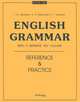 Еnglish Grammar. Reference & Practice. Грамматика английского языка. 11-е издание, Дроздова Татьяна Юрьевна, Маилова Вероника Григорьевна, Берестова Алла Иосифовна 