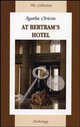 At Bertram's Hotel / В отеле "Бертрам". Книга для чтения на английском языке, Кристи Агата 