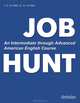 Job Hunt = В поисках работы: Учебное пособие на англ. яз. Поиск и устройство на работу., И. Г. Ильина, С. Г. Ильина 