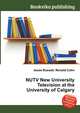 NUTV New University Television at the University of Calgary, Jesse Russell,Ronald Cohn 