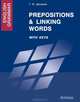 English Grammar. Prepositions & linking Words. With Keys. Предлоги и союзы: Учебное пособие, Т.Ю. Дроздова,А.И. Берестова,Н.А. Курочкина 