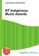 NT Indigenous Music Awards, Jesse Russell,Ronald Cohn 