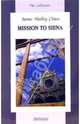 Миссия в Сиену. Mission to Siena: Книга для чтения на английском языке. (Серия:'The Collection'), Джеймс Хедли Чейз 
