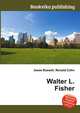 Walter L. Fisher, Jesse Russell,Ronald Cohn 