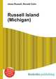 Russell Island (Michigan), Jesse Russell,Ronald Cohn 