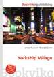 Yorkship Village, Jesse Russell,Ronald Cohn 