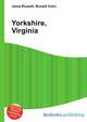 Yorkshire, Virginia, Jesse Russell,Ronald Cohn 