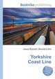 Yorkshire Coast Line, Jesse Russell,Ronald Cohn 