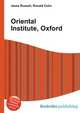 Oriental Institute, Oxford, Jesse Russell,Ronald Cohn 