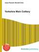 Yorkshire Main Colliery, Jesse Russell,Ronald Cohn 