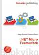 .NET Micro Framework, Jesse Russell,Ronald Cohn 