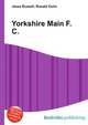 Yorkshire Main F.C., Jesse Russell,Ronald Cohn 