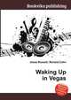 Waking Up in Vegas, Jesse Russell,Ronald Cohn 