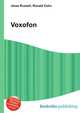 Voxofon, Jesse Russell,Ronald Cohn 