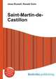 Saint-Martin-de-Castillon, Jesse Russell,Ronald Cohn 