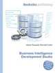 Business Intelligence Development Studio, Jesse Russell,Ronald Cohn 