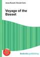 Voyage of the Basset, Jesse Russell,Ronald Cohn 